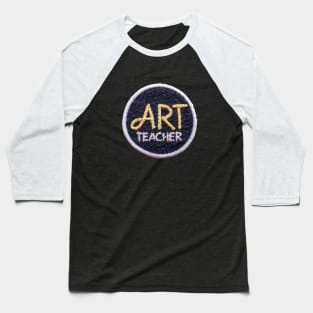 Art teacher Baseball T-Shirt